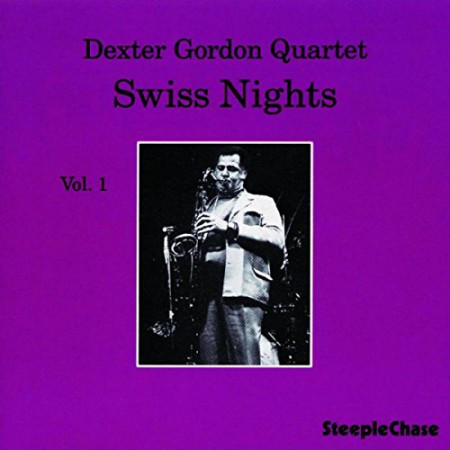 Dexter Gordon: Swiss Nights Vol.1 - Plak