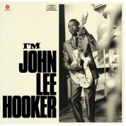 John Lee Hooker: I'm John Lee Hooker - Plak