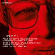 Christian Poltéra, Joonas Ahonen, BIT20 Ensemble, Baldur Brönnimann: Ligeti: Concertos - SACD