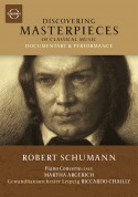 Gewandhausorchester, Wulf Konold, Martha Argerich: Discovering Masterpieces - Schumann: Piano Concerto - DVD