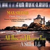 William Stromberg: Steiner: All This, and Heaven Too / A Stolen Life - CD