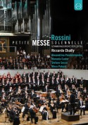 Leipzig Gewandhaus Orchestra, Riccardo Chailly: Rossini: Petite Messe Solennelle - DVD