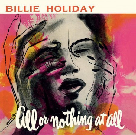Billie Holiday: All Or Nothing At All + 7 Bonus Tracks! - CD