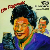 Ella Fitzgerald: Sings Duke Ellington - The Studio & Live Small Groups. - CD