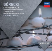 Kazimierz Kord, Joanna Koslowska, Warsaw Philharmonic Orchestra: Gorecki: Symphony No.3 - "Symphony Of Sorrowful Songs" - CD