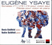 Denis Goldfeld, Vadim Goldfeld: Ysaye: Sonata For One Violin - CD