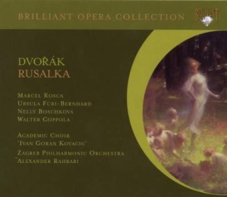 Ursula Füri-Bernhard, Marcel Rosca, Nelly Boschkova, Zagreb Philharmonic Orchestra, Alexander Rahbari: Dvorak: Rusalka - CD