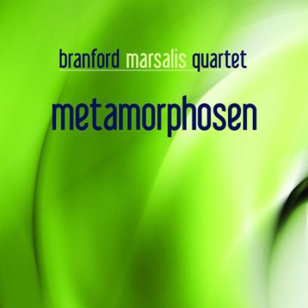 Branford Marsalis: Metamorphosen - CD