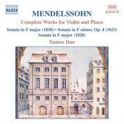 Mendelssohn: Works for Violin and Piano (Complete) - CD