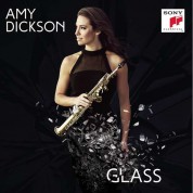 Amy Dickson: Glass: Glass - CD