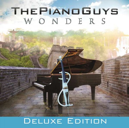 The Piano Guys: Wonders  (Deluxe Edition) - CD