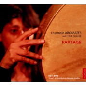 L'ensemble Aromates, Michele Claude: Partage - CD