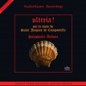 Polyphonia Antiqua: Ultreia! Sur la route de Saint Jacques de Compostelle - Plak