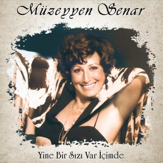 Müzeyyen Senar: Yine Bir Sızı Var İçimde - Plak