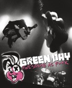 Green Day: Awesome As F**K - BluRay