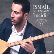 İsmail Altunsaray: İncidir - CD