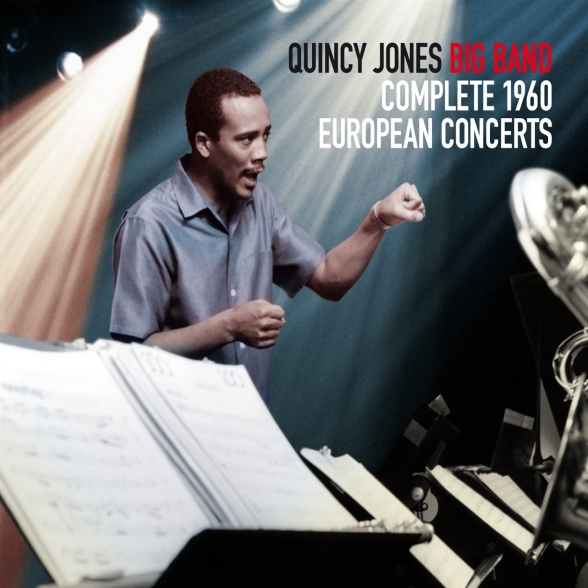 Quincy Jones, Quincy Jones & And His Orchestra: Complete 1960 European Concerts - CD Foto #1