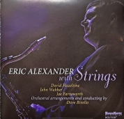 Eric Alexander With Strings - CD