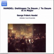 Handel: Dettingen Te Deum / Te Deum in A Major - CD