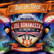 Joe Bonamassa: Tour De Force - Live In London - Hammersmith Apollo - Plak