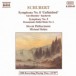 Schubert: Symphonies Nos. 5 and 8 / Rosamunde - CD