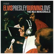 Elvis Presley: Burning Love - The RCA Rehearsals (RSD 2023 - 50th Anniversary) - Plak