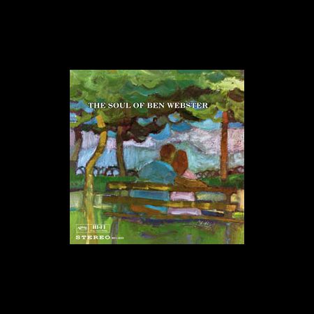 Ben Webster: The Soul Of Ben Webster (45rpm, 200g-edition) - Plak
