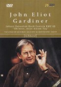 John Eliot Gardiner - In Rehearsal (J.S. Bach: Cantata BWV 63- Christen, Aetzet Diesen Tag) - DVD