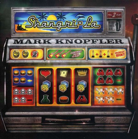 Mark Knopfler: Shangri-La - SACD