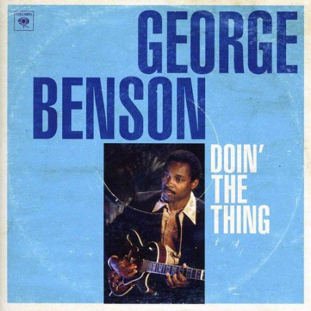 George Benson: Doin' The Thing - CD