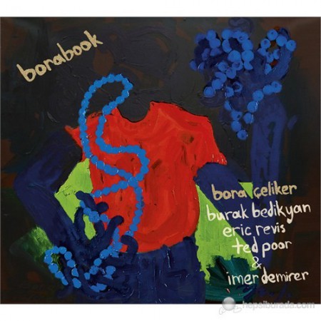 Bora Çeliker: Borabook - CD