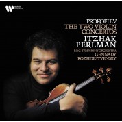 Itzhak Pearlman, BBC Symphony Orchestra, Gennady Rozhdestvensky: Prokofiev: Violin Concertos Nos. 1 & 2 - Plak