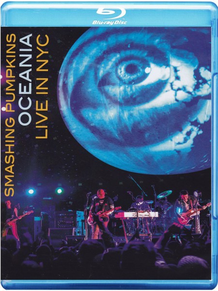 The Smashing Pumpkins: Oceania: 3D In Nyc - BluRay