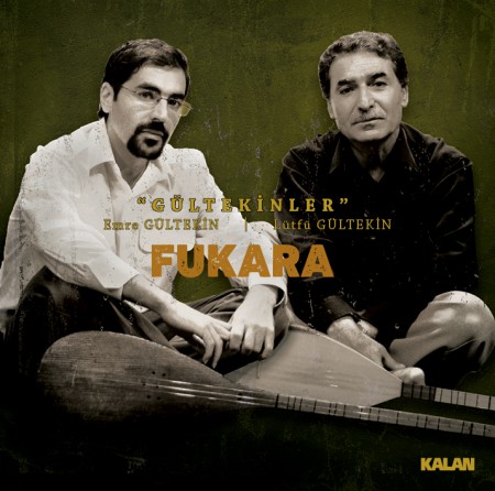 Gültekinler, Lütfü Gültekin, Emre Gültekin: Fukara - CD