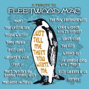 Just Tell Me That You Want Me: A Tribute To Fleetwood Mac - CD
