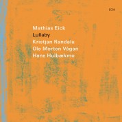 Mathias Eick: Lullaby - Plak