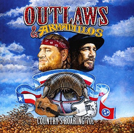 Çeşitli Sanatçılar: Outlaws & Armadillos: Country's Roaring '70s - Plak