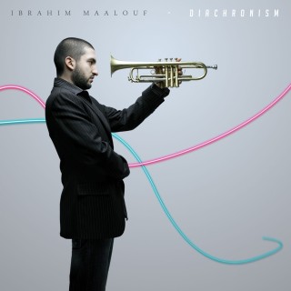 Ibrahim Maalouf: Diachronism - Plak