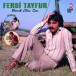Ferdi Tayfur: Merak Etme Sen (Picture Disc) - Plak