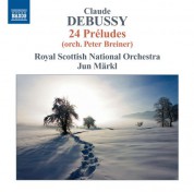 Jun Märkl: Debussy: Préludes, Books 1 & 2 (orch. Breiner) - CD