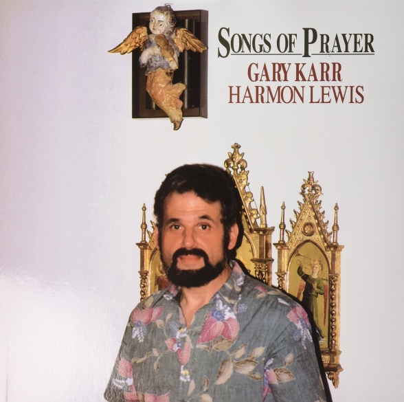 Gary Karr, Harmon Lewis - Songs For Prayer