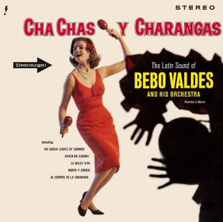 Bebo Valdés And His Orchestra Tropicana: Cha Chas Y Charangas - Plak