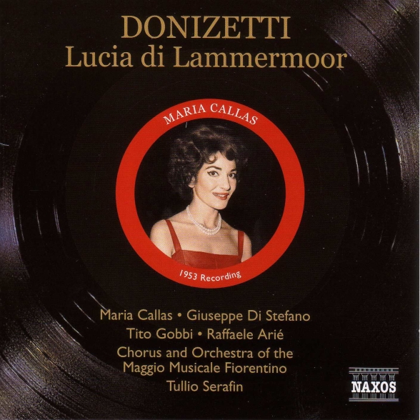 Donizetti: Lucia Di Lammermoor (Callas, Di Stefano, Gobbi) (1953) - CD Foto #1