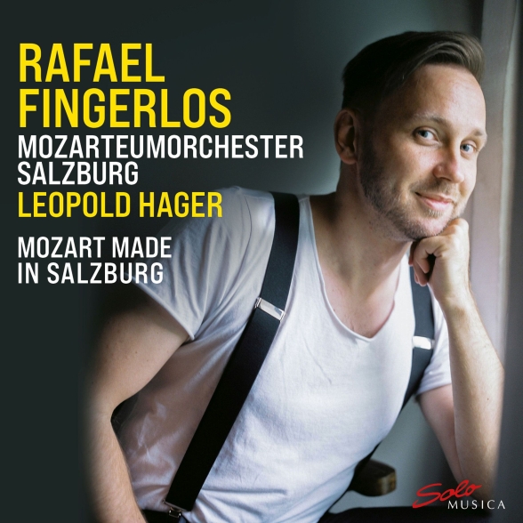 Rafael Fingerlos, Leopold Hager, Mozarteumorchester Salzburg - Mozart made in Salzburg