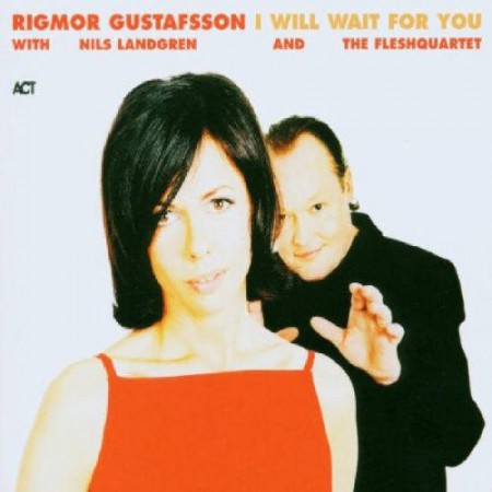 Rigmor Gustafsson: I Will Wait For You - CD