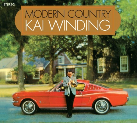 Kai Winding: Modern Country + The Lonely One - CD