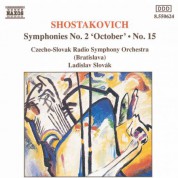 Shostakovich: Symphonies Nos. 2 and 15 - CD