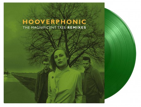 Hooverphonic: Magnificent Tree Remixes (Limited Numbered Edition - Solid Light Green Vinyl) - Single Plak