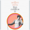 Ella Fitzgerald: The Moment Of Truth: Ella At The Coliseum - CD