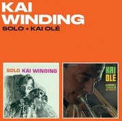 Kai Winding: Solo + Kai Olé (For The First Time On CD!!!) - CD